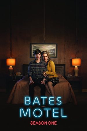 Bates Motel (Phần 1)